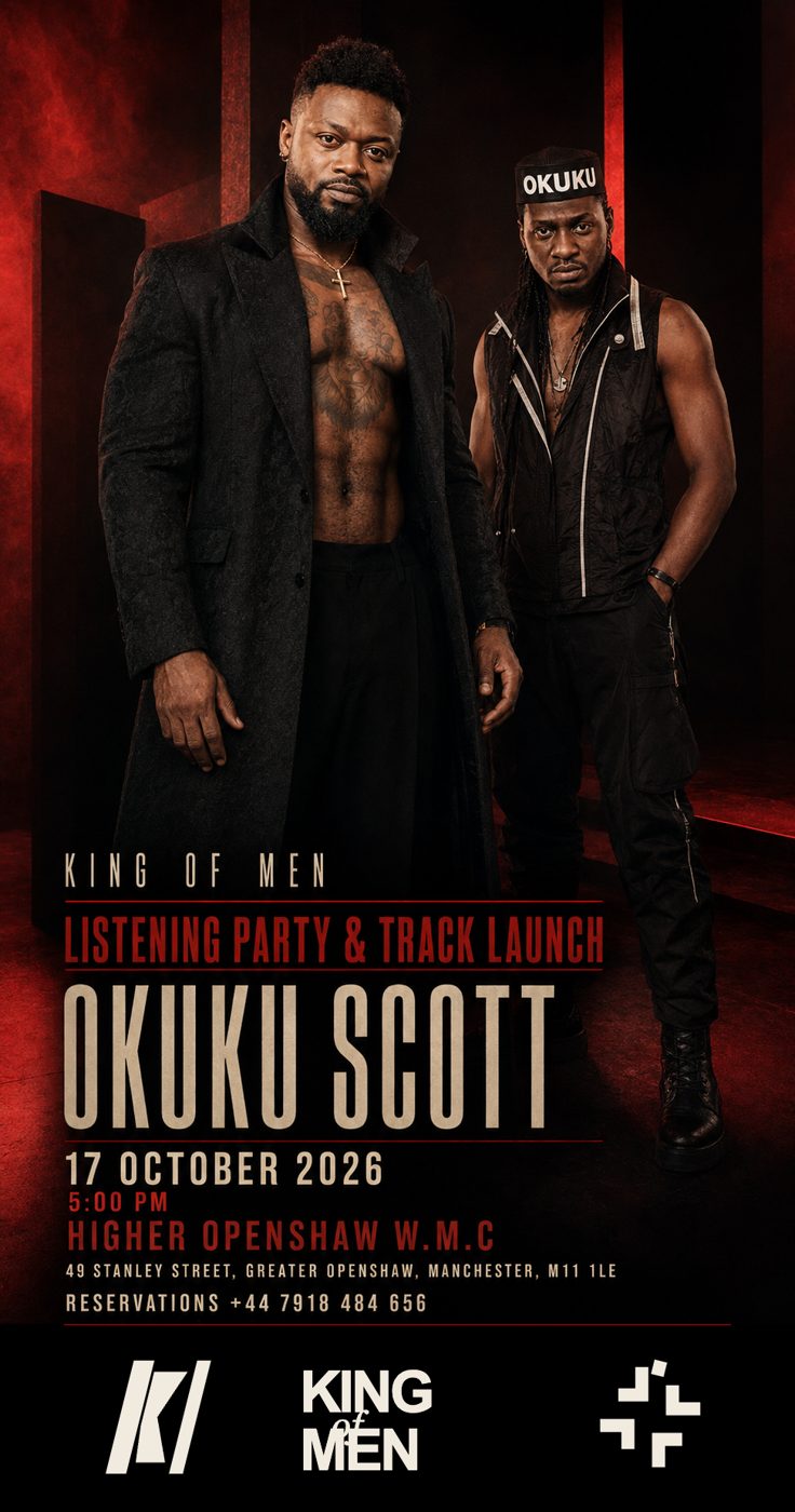 Poster: Okuku Scott × King of Men — Listening Party & Track Launch, Higher Openshaw W.M.C, Manchester, 17 October 2026